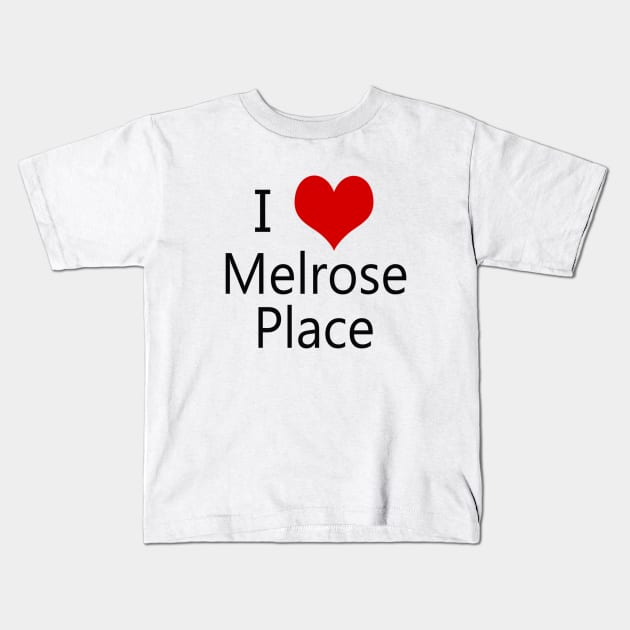 I Heart Melrose Place Kids T-Shirt by melrosepod@gmail.com